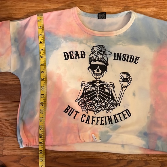 Dead Inside but Caffeinated tie-dye crewneck cropped sweatshirt. - Picture 5 of 8